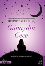 Top 10 Top 10 Turkse boeken: Günaydin Gece