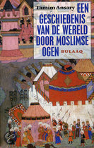 Top 10 Top 10 Nederlandse wereldgeschiedenis boeken: Een geschiedenis van de wereld door moslimse ogen