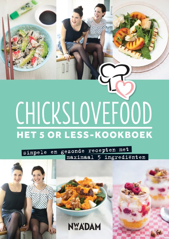 Top 10 Top 10 beste kookboeken voor gezond eten: Chickslovefood
