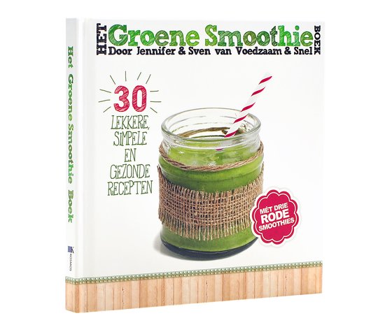 Top 10 Top 10 dieetboeken voor het afvallen: Het groene smoothie boek